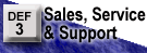 Sales, Service & Support.